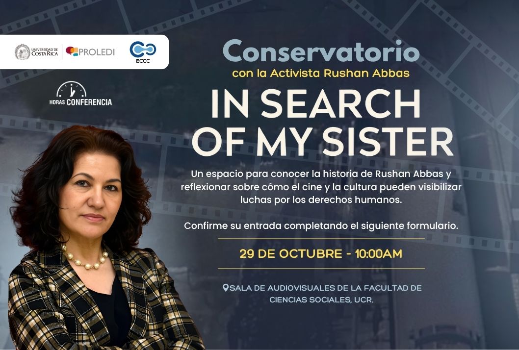 Conversatorio: Activismo y Derechos Humanos: Conversatorio sobre el documental In Search of My Sister,
