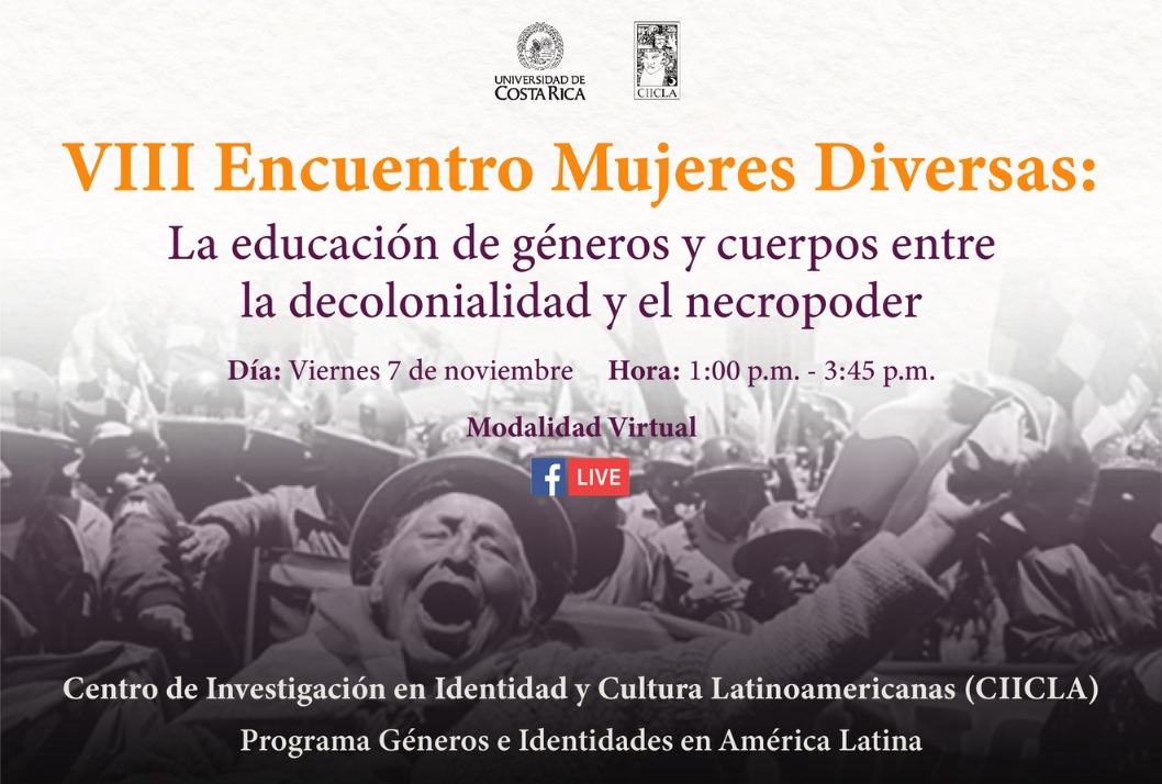 Encuentro: VIII Encuentro mujeres diversas: La educación de géneros y cuerpos entre la decolonialidad y el necropoder