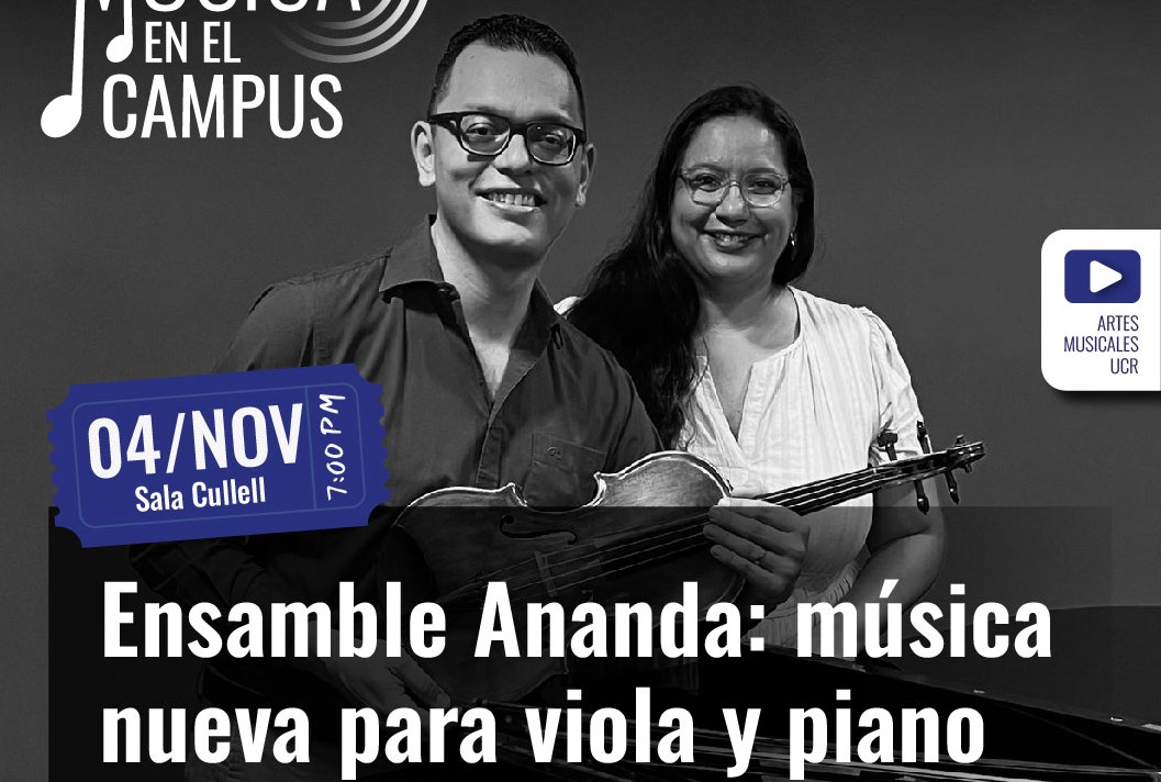 Concierto: Ensamble Ananda: música nueva para viola y piano 
La propuesta del Ensamble Ananda reúne música nueva para viola y
piano donde el hilo conductor …