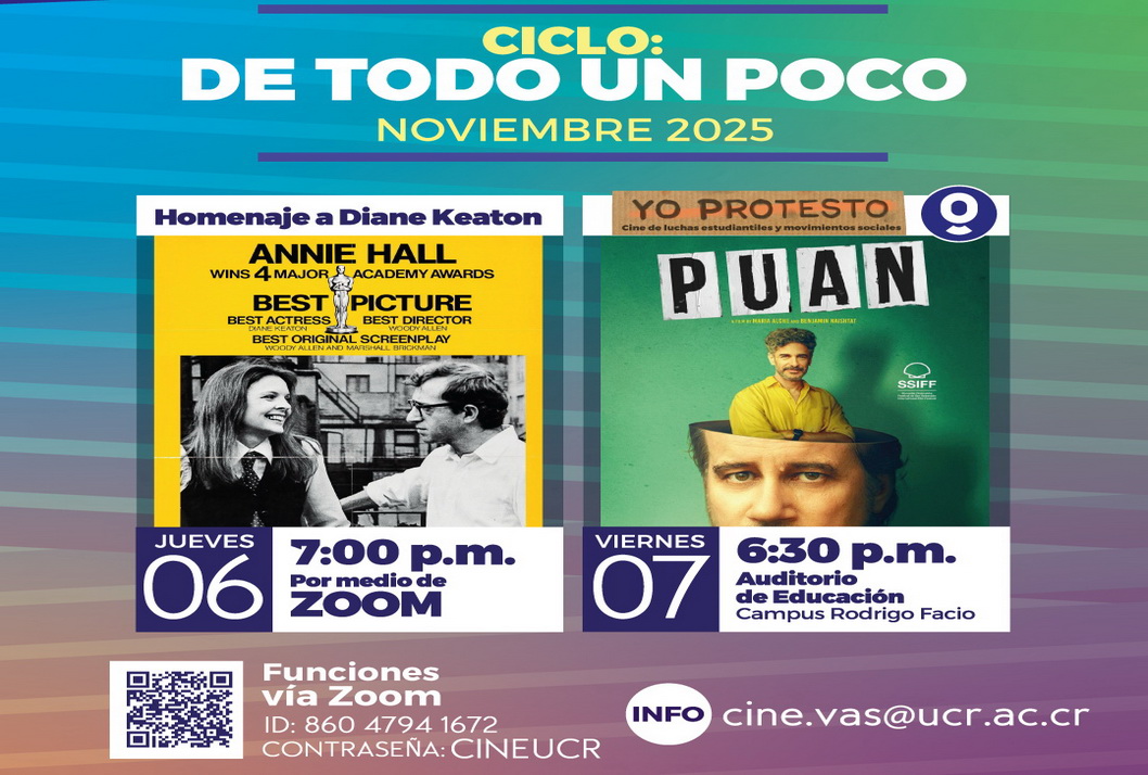 Invitación: Cine noviembre
Ciclo: "De todo un poco."
- jueves 6 de noviembre, 7:00 p. m., cine por …
