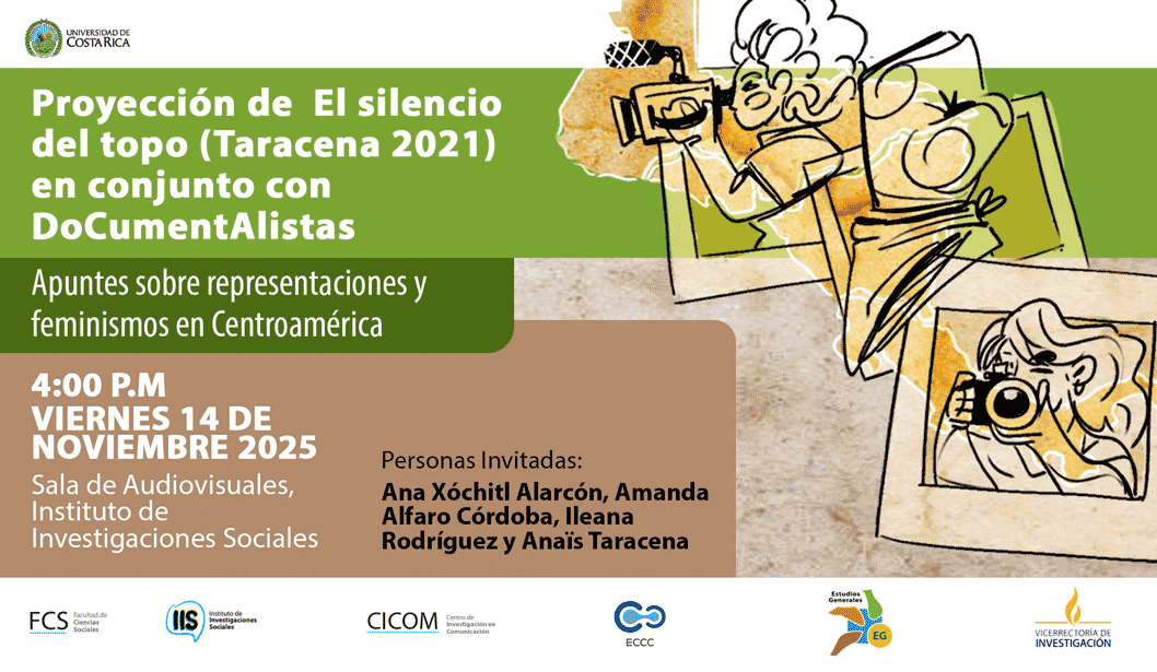 Video foro: Proyección de El silencio del topo (Taracena 2021) en conjunto con DoCumentAlistas. Apuntes sobre representaciones y feminismos en Centroamérica