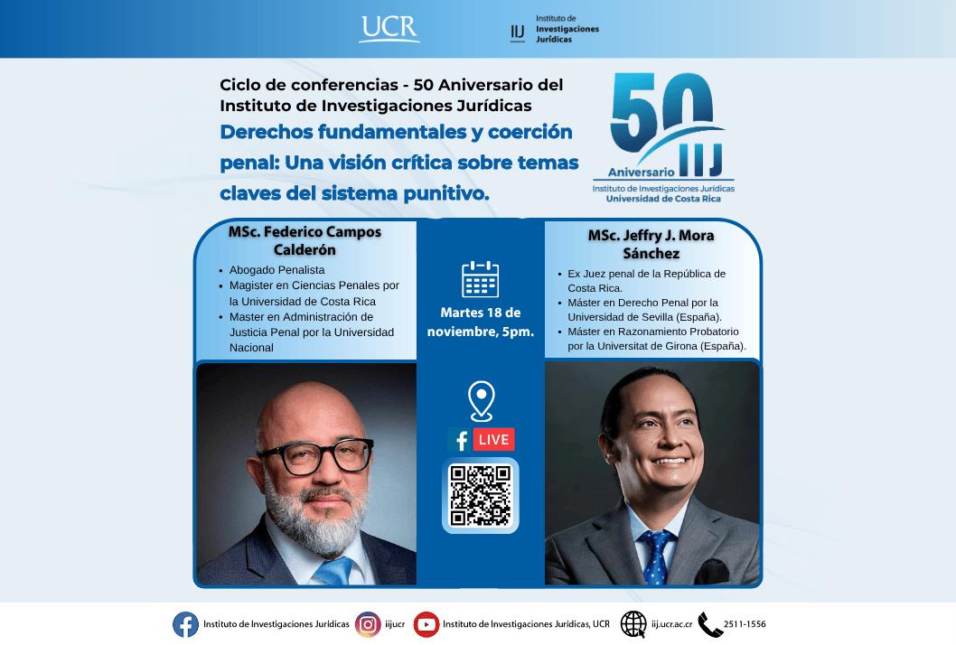 Ciclo de conferencias: Derechos fundamentales y coerción penal: Una visión crítica sobre temas claves del sistema punitivo