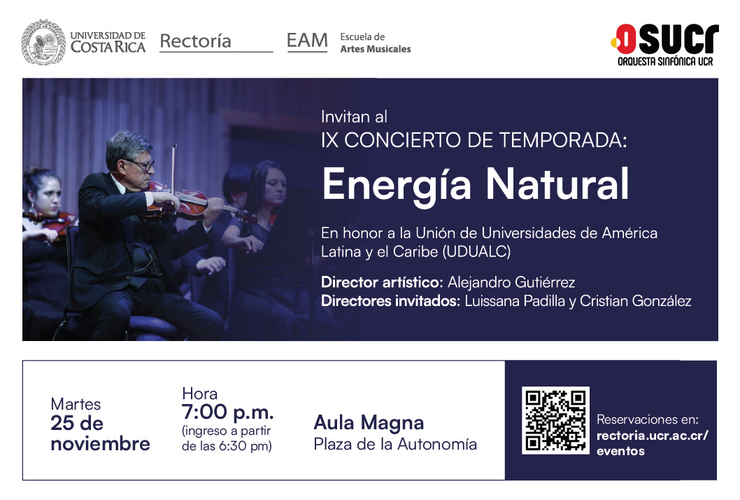 Concierto: Energía natural: IX concierto de temporada de la OSUCR
El ingreso es gratuito, para todo público, previa reserva en
el Portal de Eventos de la …