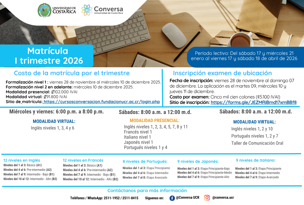 Si la persona posee conocimiento previo en los idiomasinglés y portugués, puede inscribirse al …