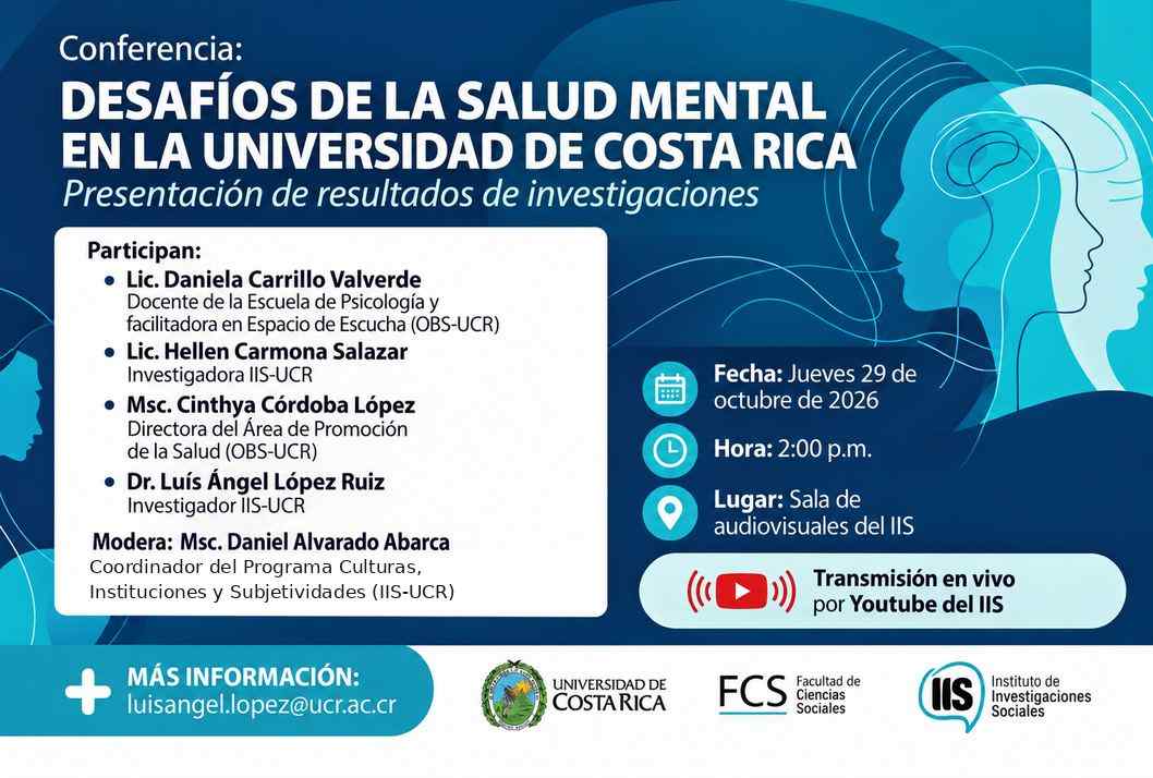 conferencia: conferencia: desafíos de la salud mental en la universidad de costa rica.