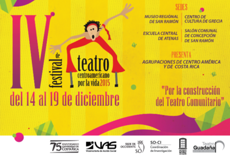 Festival: IV Festival de Teatro Centroamericano por la vida 2015