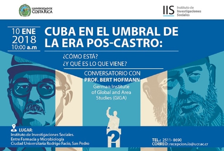 Conversatorio: Cuba en el umbral de la era post-Castro: ¿Cómo está? y ¿Qué es lo que viene?