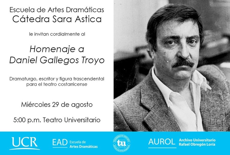 Celebración: Cátedra Sara Astica: Homenaje a Daniel Gallegos Troyo