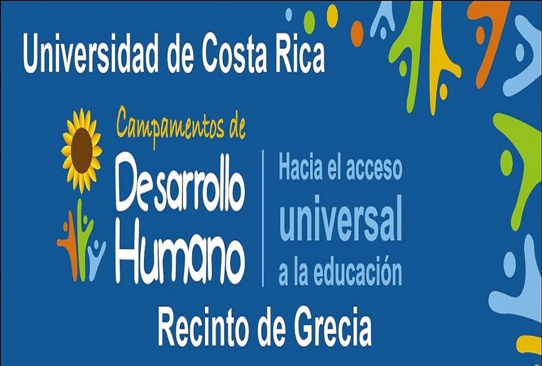 Comunicado: Campamentos de Desarrollo Humano UCR, Recinto de Grecia 2020