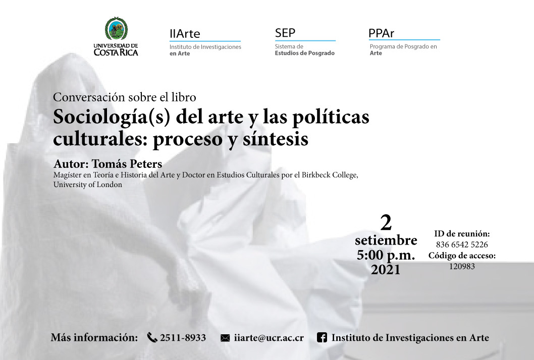 Conversatorio: Sobre el libro "Sociología(s) del arte y las políticas culturales: proceso y …