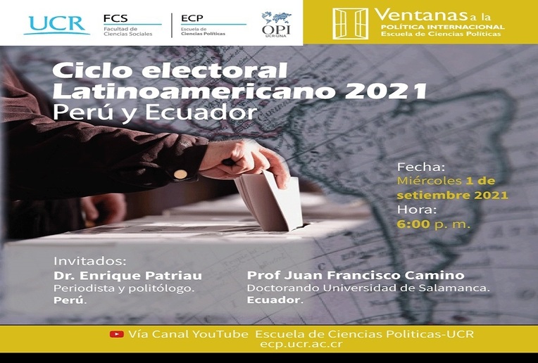 Conversatorio: Ventanas a la Política Internacional: Ciclo electoral Latinoamericano 2021, Perú y …