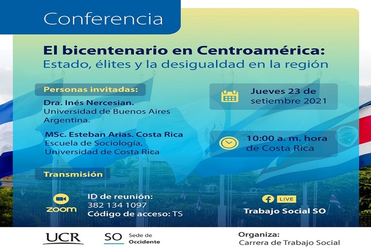 Conferencia: El bicentenario en Centroamérica: Estado, élites y la desigualdad en la región