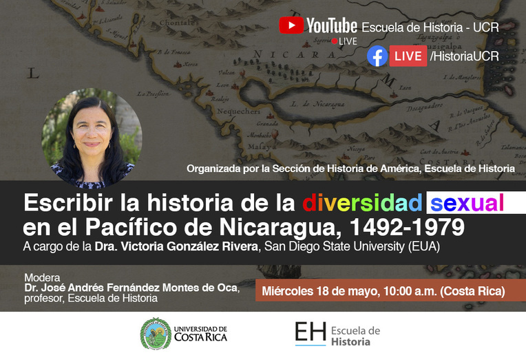 Conferencia: Escribir la historia de la diversidad sexual en el Pacífico de Nicaragua, 1492-1979