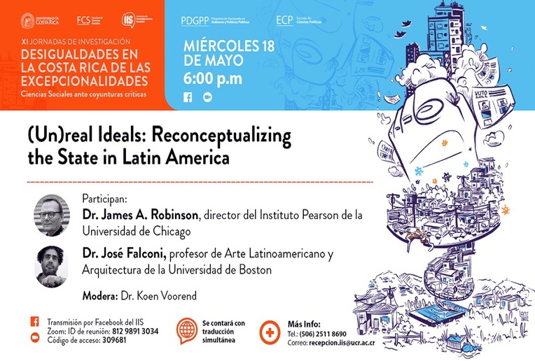Conferencia: (Un)real Ideals: Reconceptualizing the state in Latin America