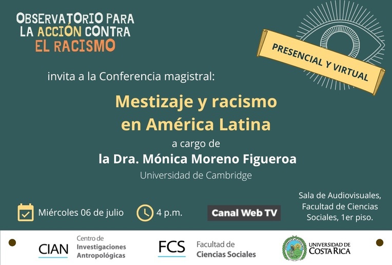 Conferencia: Mestizaje y racismo en América Latina