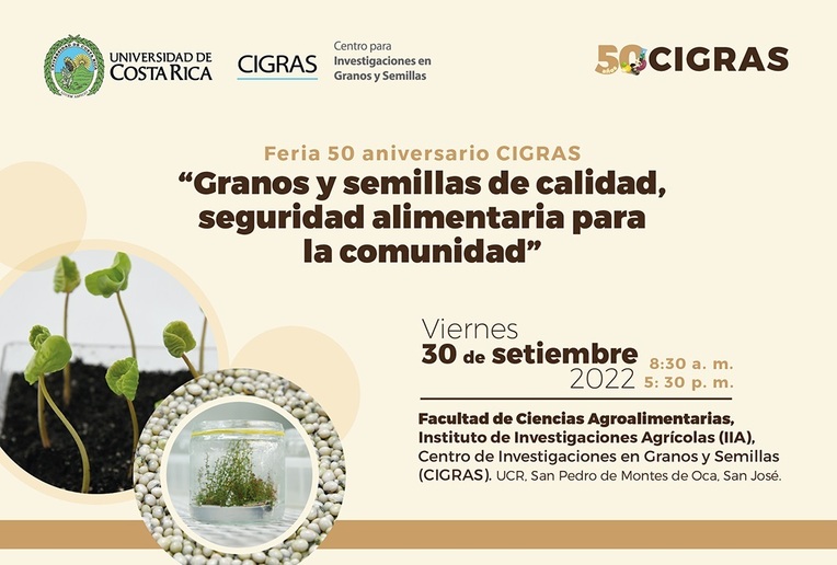 Feria: 50 aniversario CIGRAS: Granos y semillas de calidad, seguridad alimentaria para la …