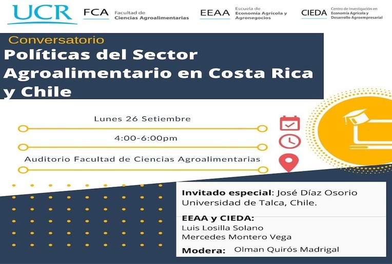 Conversatorio: Políticas del Sector Agroalimentario en Costa Rica y Chile