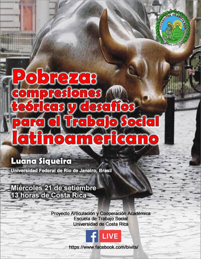 Conferencia: Pobreza: compresiones teóricas y desafíos para el trabajo social latinoamericano