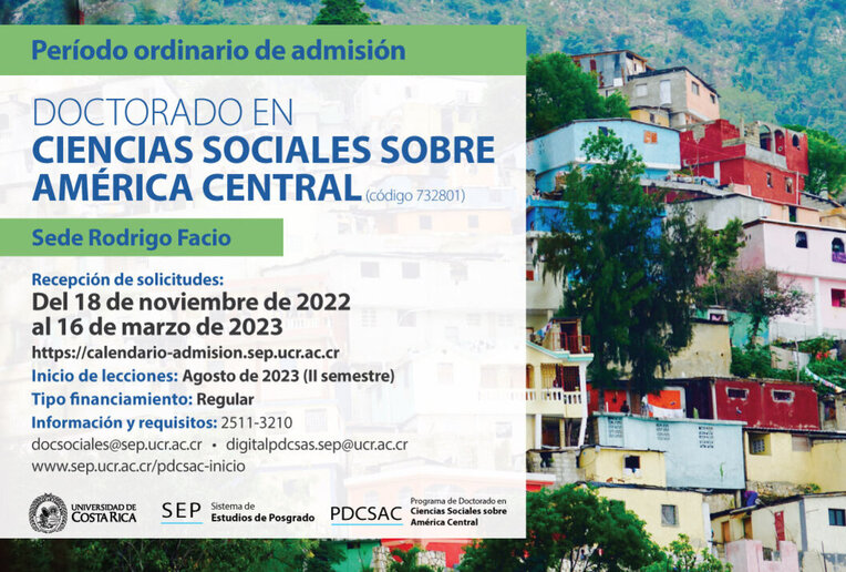 Ingreso a posgrado: Ingreso al Doctorado en Ciencias Sociales sobre América Central 