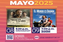   CineUCR mayo. Historias de resistencia y resiliencia.   - jueves 8 de mayo, 6:30 p. m., …