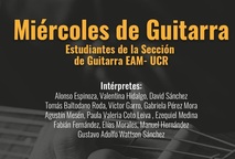  La Sección de Guitarras UCR nos invita a un nuevo concierto del ciclo Miércoles de Guitarra …