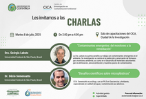  Charlas:  "Contaminantes emergentes: del monitoreo a la remediación" "Desafíos …