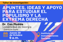 Taller de investigación: Apuntes, ideas y apoyo para estudiar el populismo y la extrema derecha