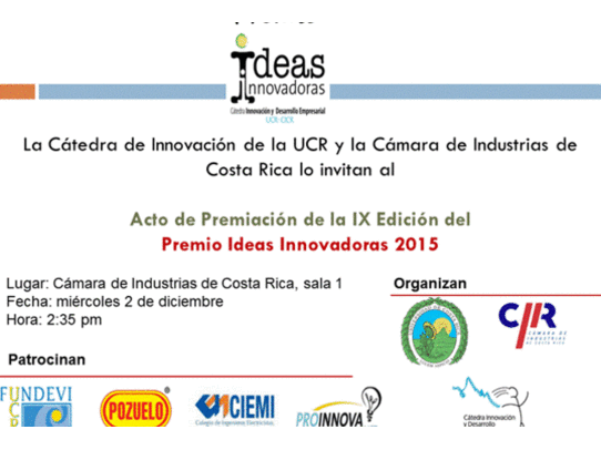 Entrega de premios: Entrega del Premio Ideas Innovadoras, 9na. Edición